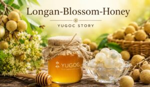 リュウガン蜂蜜の物語｜YUGOC STORY